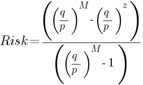 الخطر  = ((q / p) ^ M - (q / p) ^ z) / ((q / p) ^ M - 1)