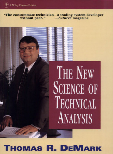 The New Science of Technical Analysis by Tom DeMark