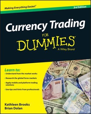 Book Review — Currency Trading for Dummies by Kathleen Brooks and Brian Dolan
