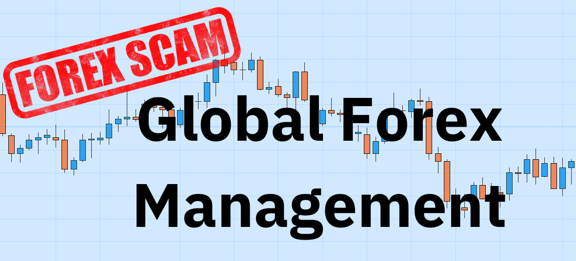 How Global Forex Management defrauded its investors for $30 million.